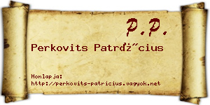 Perkovits Patrícius névjegykártya